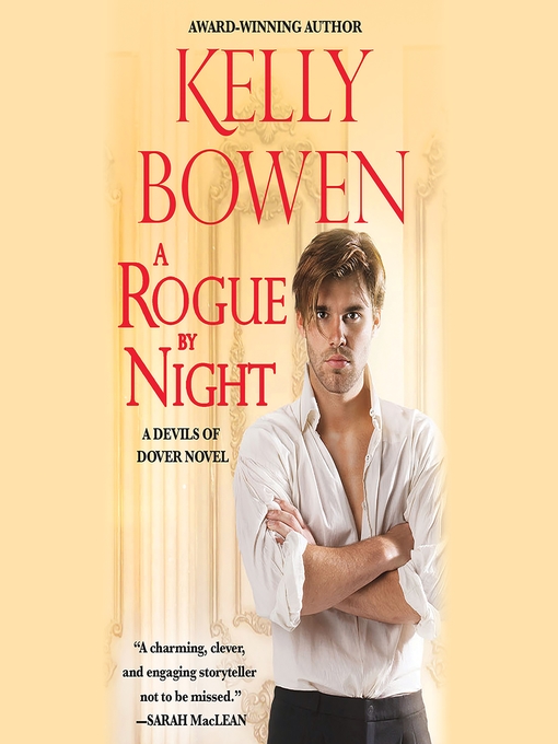 Title details for A Rogue by Night by Kelly Bowen - Available
